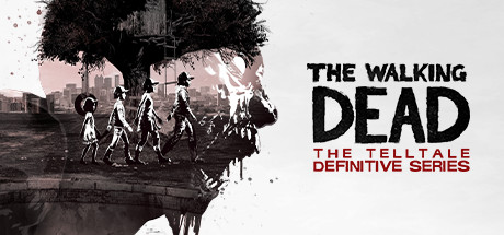 行尸走肉：Telltale最终系列/The Walking Dead: The Telltale Definitive Series-SteamVip游戏站