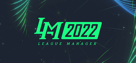 电竞经理2022/League Manager 2022（Build.8423753-Ver1.15-MOD版-新英雄-新选手+集成-英雄头像-战队LOGO-选手头像）-SteamVip游戏站